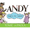 Andy, That's My Name - Paperback