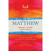 Matthew: A Pastoral and Contextual Commentary - Paperback