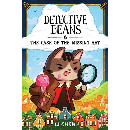 Detective Beans: And the Case of the Missing Hat Volume 1 - Paperback