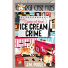Case of the Ice Cream Crime - Paperback