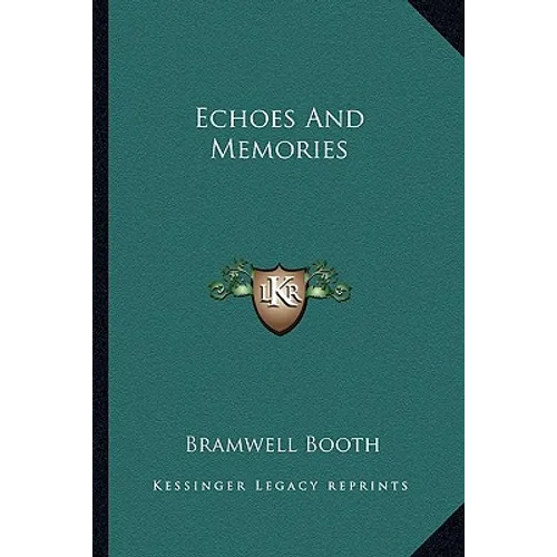 Echoes And Memories - Paperback