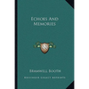Echoes And Memories - Paperback