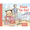 Time to Go! - Hardcover