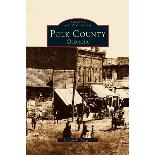 Polk County Georgia - Hardcover