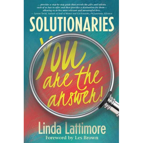 Solutionaries: You Are the Answer - Paperback