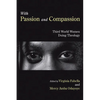 With Passion and Compassion - Paperback