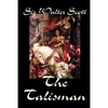 The Talisman by Sir Walter Scott, Fiction, Literary - Paperback