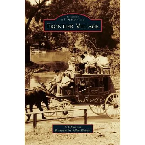 Frontier Village - Hardcover