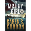 The Mutiny Girl - Paperback