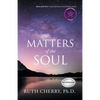 Matters of the Soul - Paperback