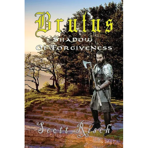 Brutus In the Shadow of Forgiveness - Paperback