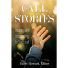 Call Stories: Hearing and responding to God's call - Paperback