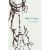 Sky Lounge - Paperback