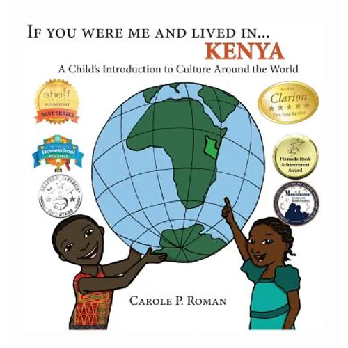 If You Were Me and Lived in... Kenya: A Child's Introduction to Culture Around the World - Hardcover
