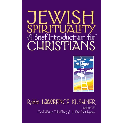 Jewish Spirituality: A Brief Introduction for Christians - Paperback