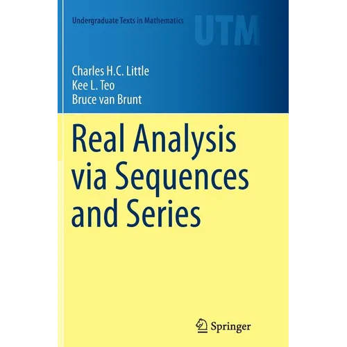 Real Analysis Via Sequences and Series - Paperback