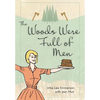 The Woods Were Full of Men - Paperback