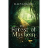 The Forest of Mayhem - Paperback