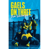 Gaels on Three - Paperback