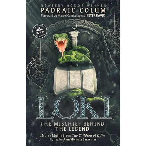 Loki-The Mischief Behind the Legend: Norse Myths from The Children of Odin - Paperback