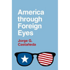 America Through Foreign Eyes - Paperback