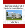 American Acrostics Volume 3: Puzzling Tales from the White House - Paperback