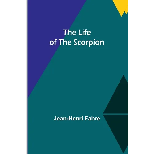 The Life of the Scorpion - Paperback