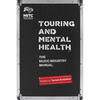 Touring and Mental Health: The Music Industry Manual - Paperback