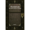 The Kalevala: The Epic Poem of Finland Revised - Hardcover