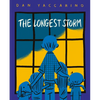 The Longest Storm - Hardcover