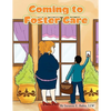 Coming to Foster Care - Paperback