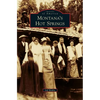 Montana's Hot Springs - Hardcover