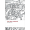 Foxe's Book of Martyrs: Select Narratives - Paperback