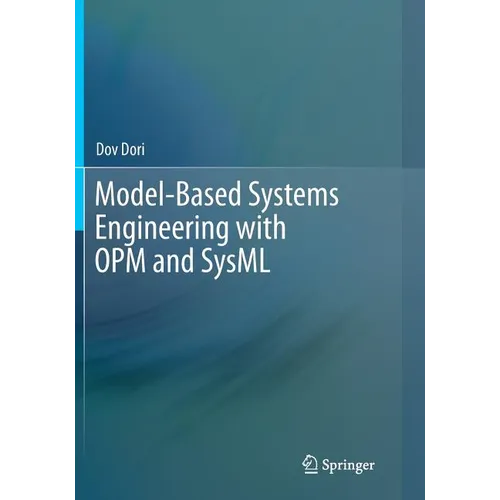 Model-Based Systems Engineering with OPM and SysML - Paperback
