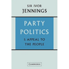 Party Politics: Volume 1, Appeal to the People - Paperback