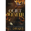 Quiet Wealth (Discreet Edition) - Paperback