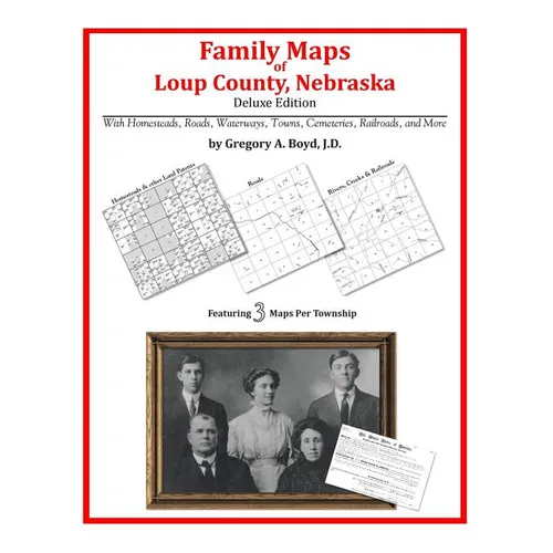 Family Maps of Loup County, Nebraska - Paperback