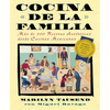 Cocina de la Familia (Family Kitchen): Mas de 200 Recetas Autenticas de Cocinas Mexicanas - Paperback