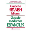 Guide to Spanish Idioms - Paperback