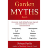 Garden Myths: Book 1 - Paperback