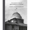 The Architecture of Sir Edwin Lutyens: Volume 2: Gardens, Delhi, Washington - Hardcover