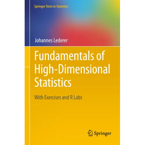 Fundamentals of High-Dimensional Statistics: With Exercises and R Labs - Paperback