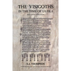 The Visigoths in the Time of Ulfila - Paperback