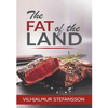 The Fat of the Land - Paperback