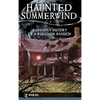Haunted Summerwind: A Ghostly History of a Wisconsin Mansion - Hardcover