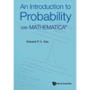 An Introduction to Probability: With Mathematica - Paperback