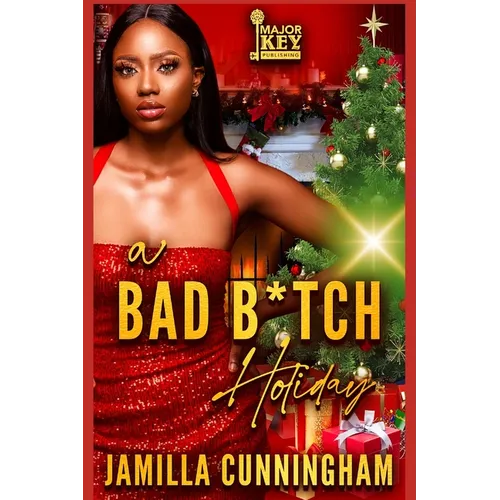 A Bad B*tch Holiday - Paperback