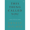 This Thing Called You - Paperback