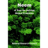 Neem: A Tree for Solving Global Problems - Paperback