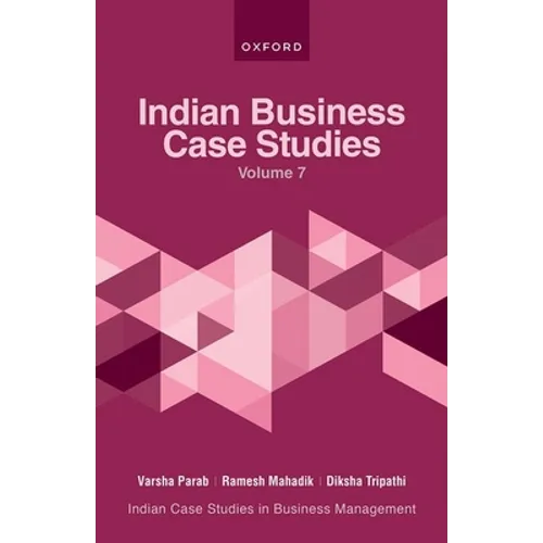 Indian Business Case Studies Volume VII - Paperback